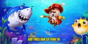 Cách Chơi Bắn Cá Thần Tài 12Bet Dễ Thắng Nhất 2025
